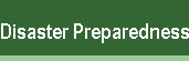 Disaster Preparedness