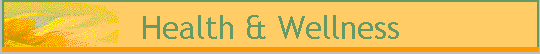 Health & Wellness